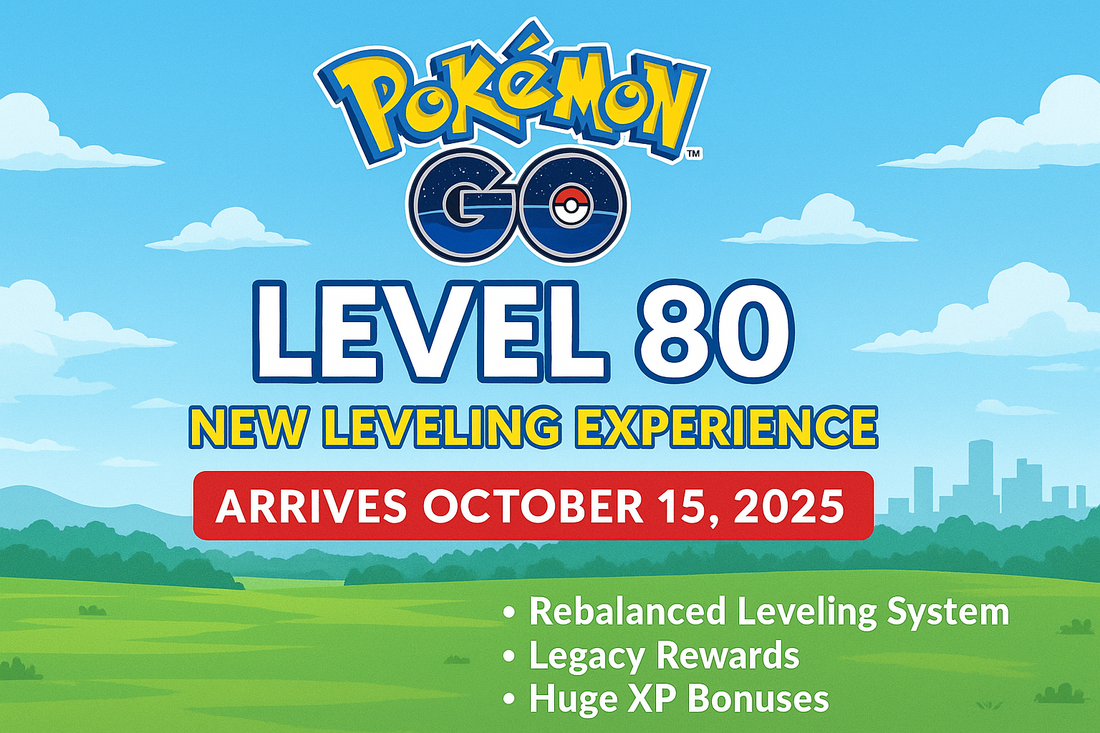 Pokémon GO Level 80 Update Arrives October 15, 2025 — Here’s How to Reach It First!